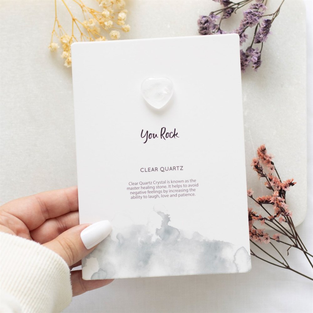 Something Different - You Rock Clear Quartz Heart Greeting Card - White